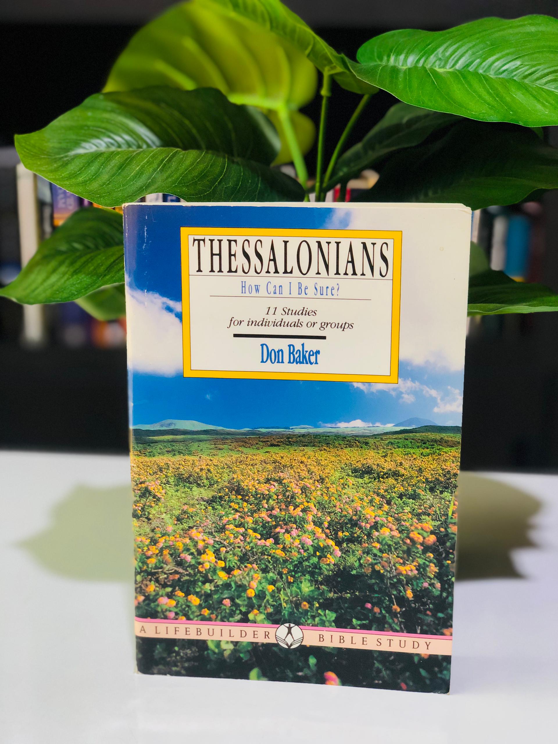 Thessalonians: How can I be Sure?