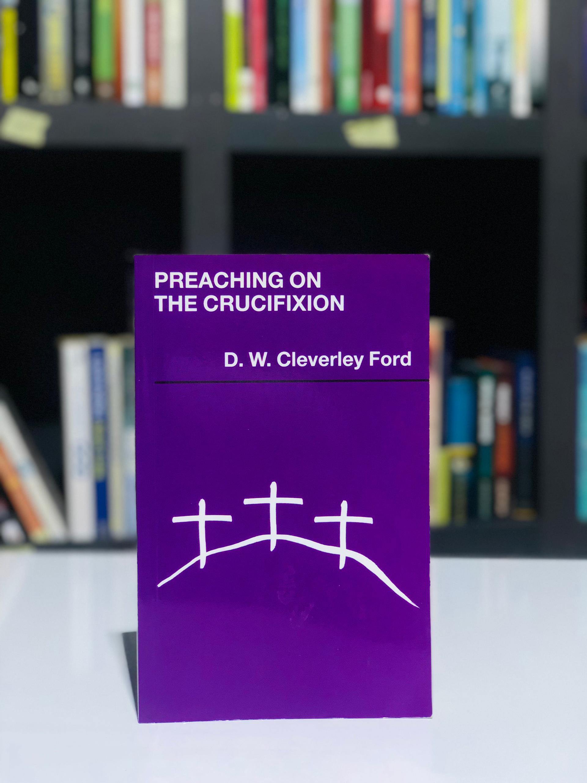 Preaching on crucifixion