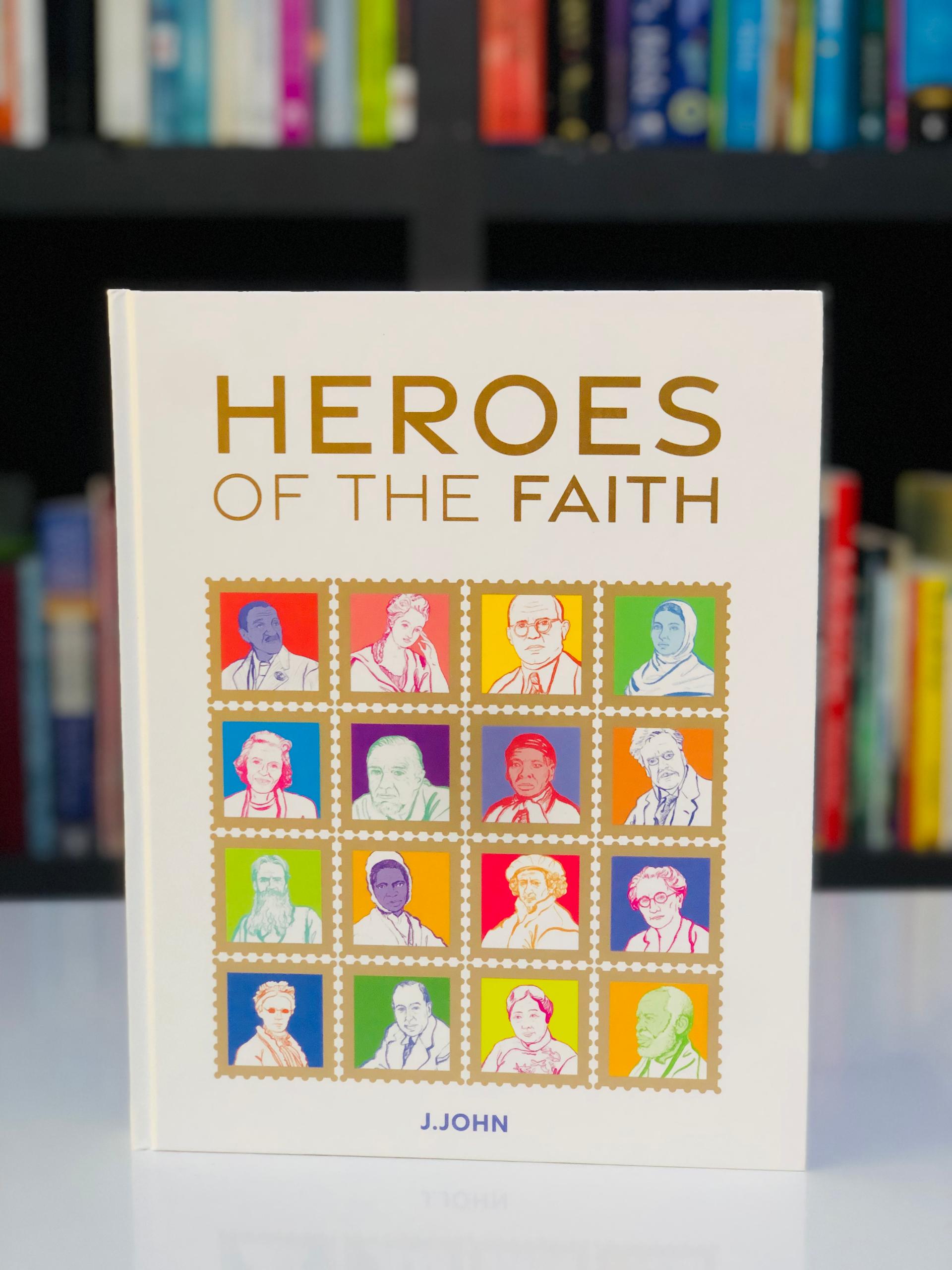 Heroes of the faith