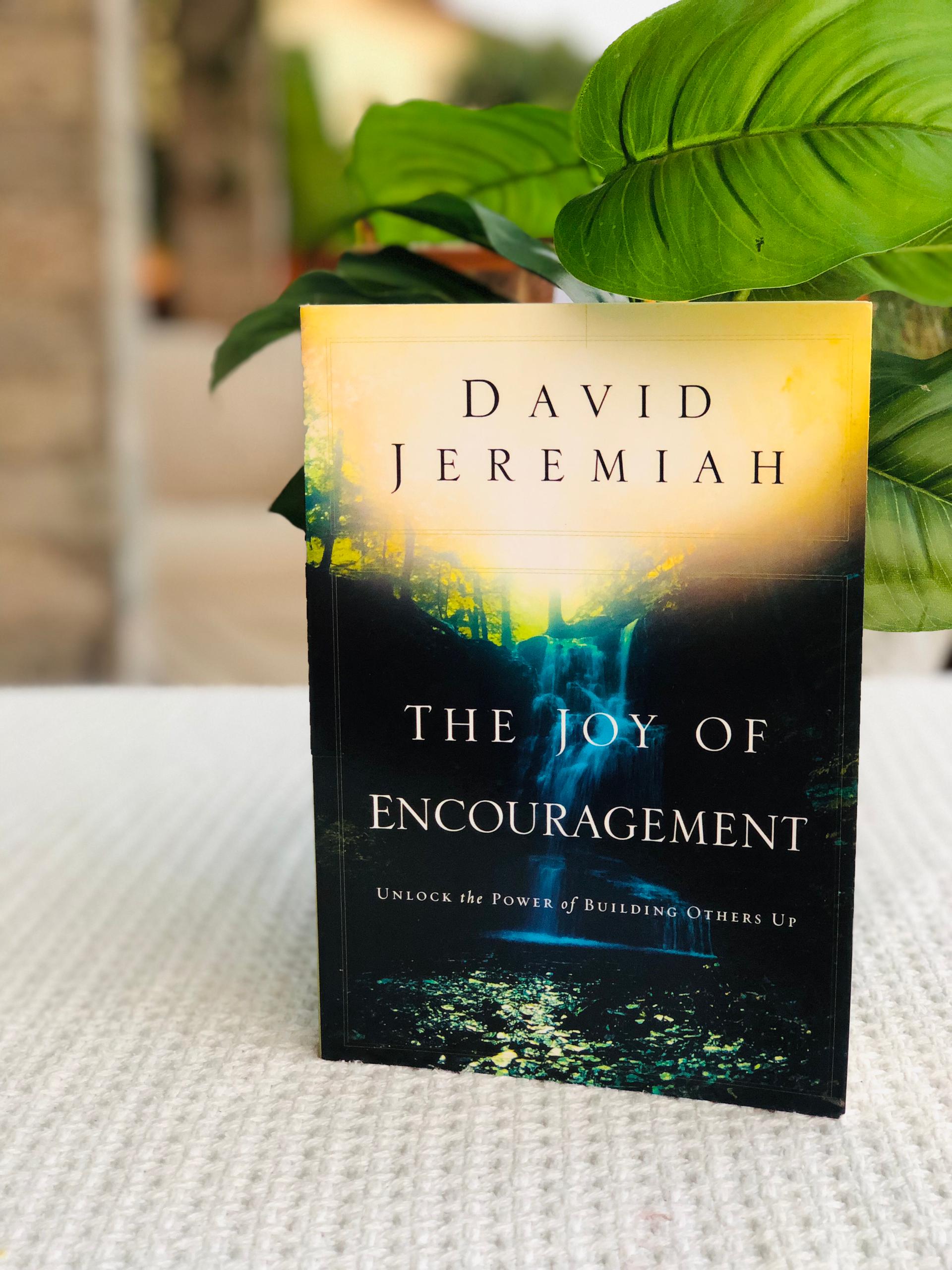 The Joy of Encouragement