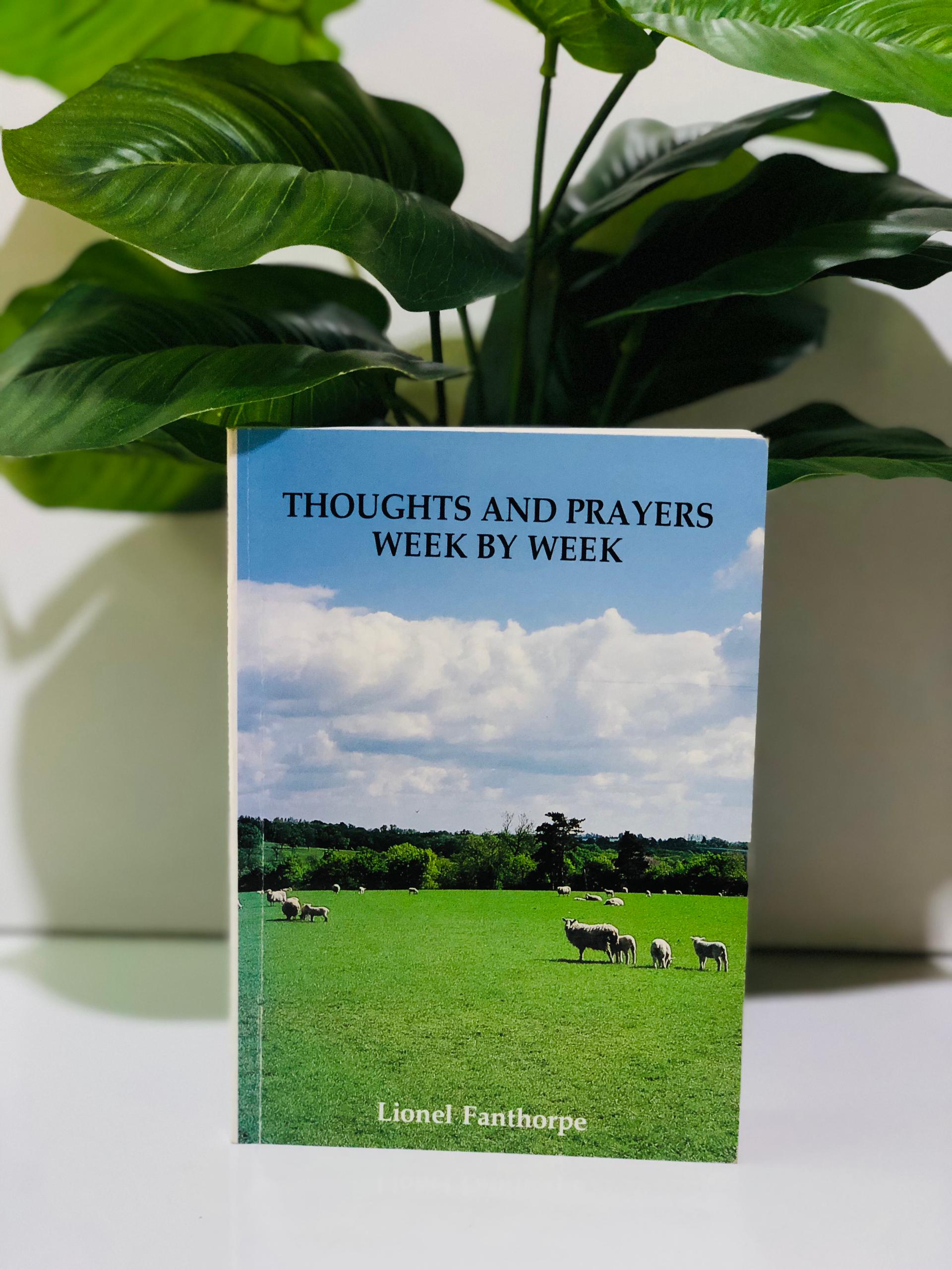 Thoughts and Prayers week by week