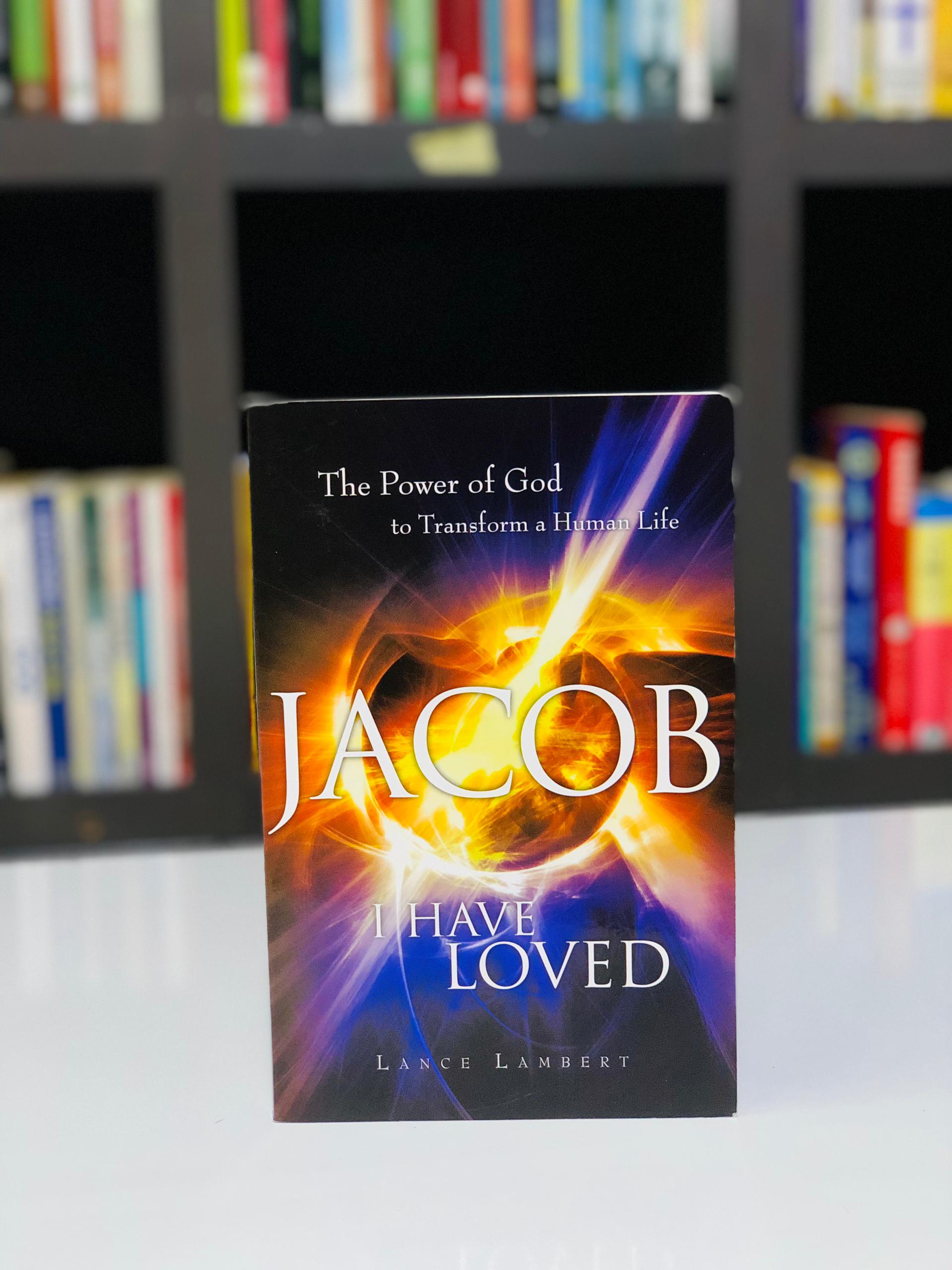 Jacob i have loved