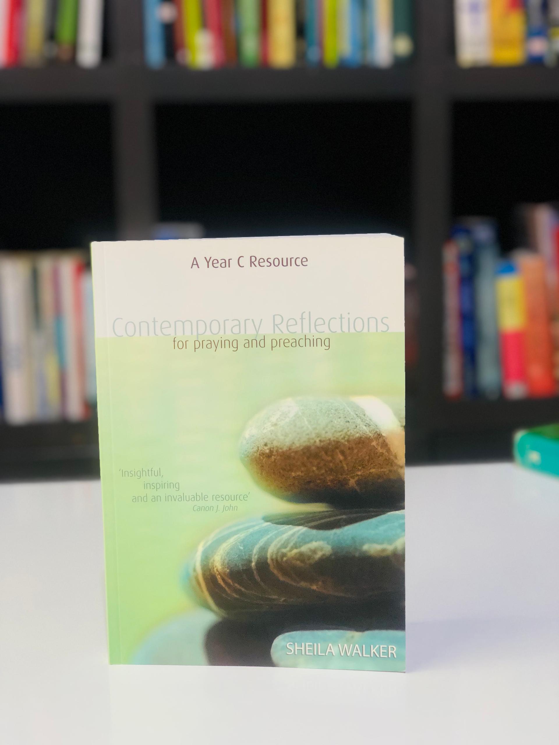 Contemporary Reflections for praying and preaching