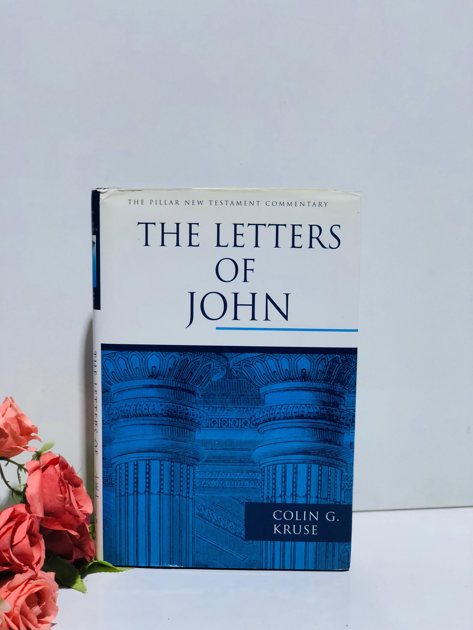 The Letters of John: The Pillar new testament commentary
