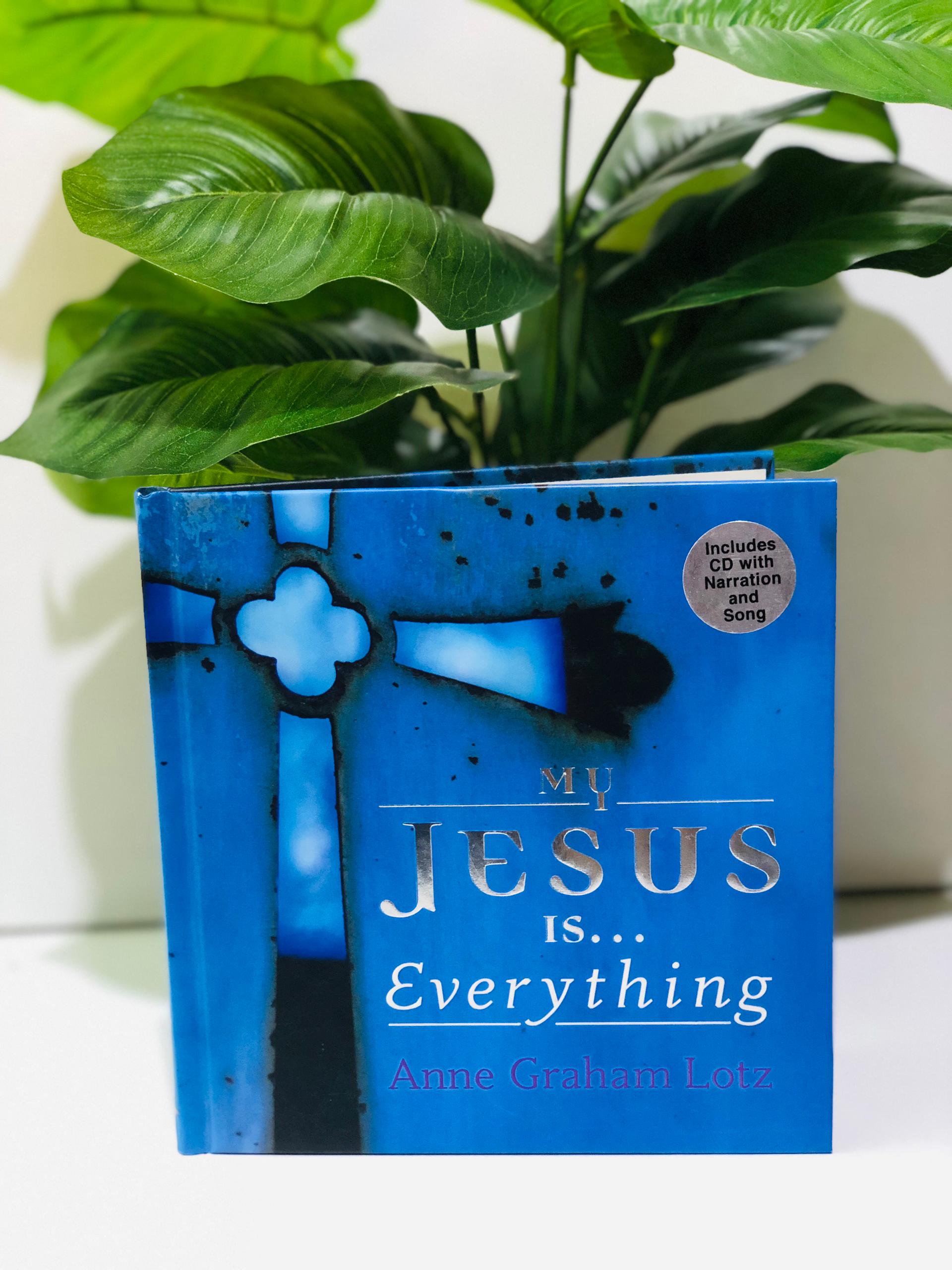 My Jesus is Everything