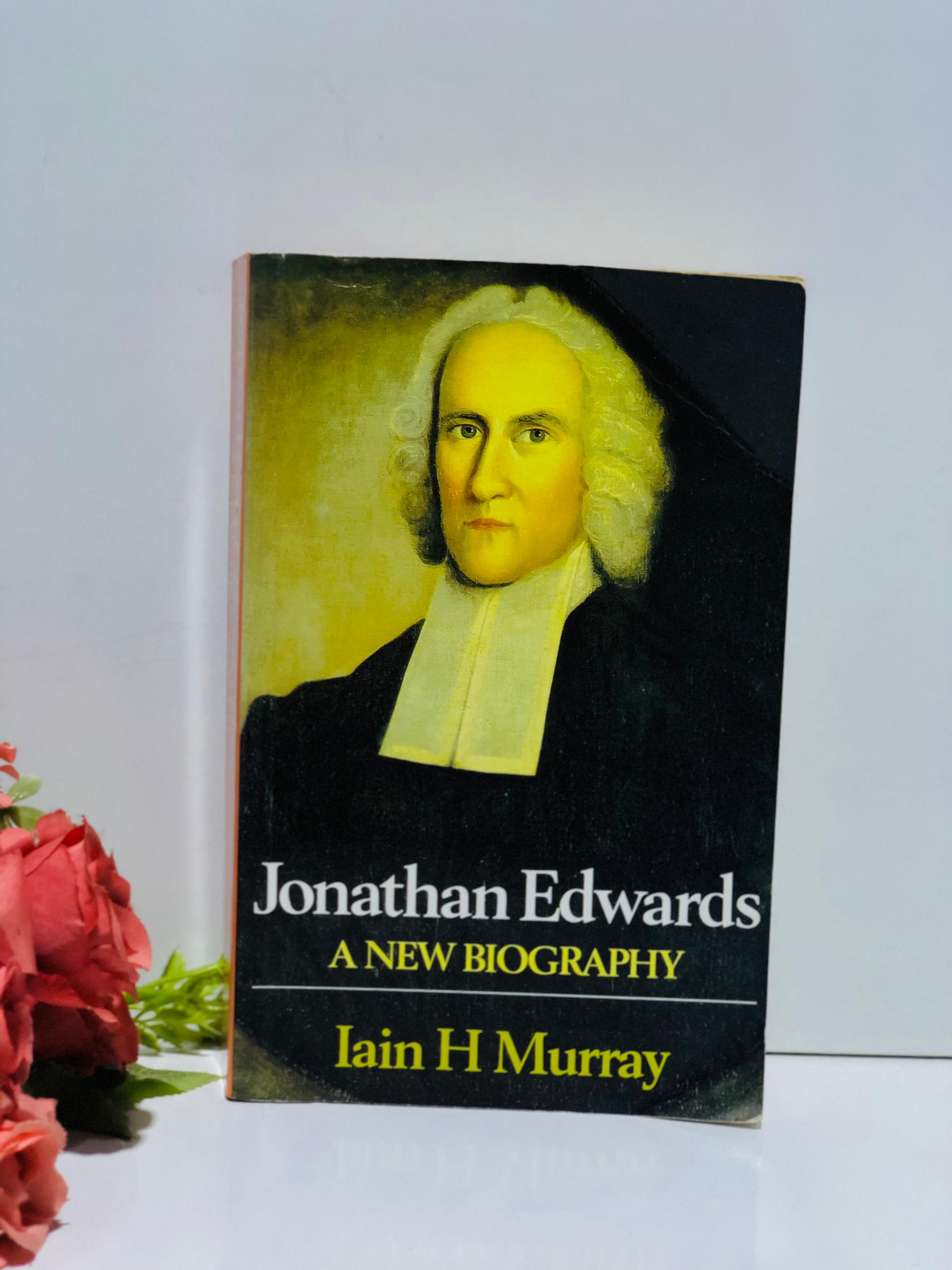 Jonathan Edwards: A new biography