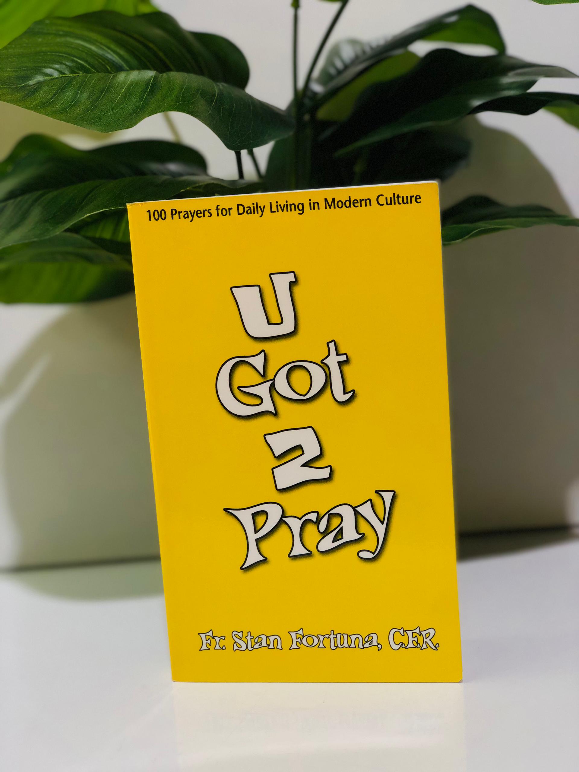U got to Pray