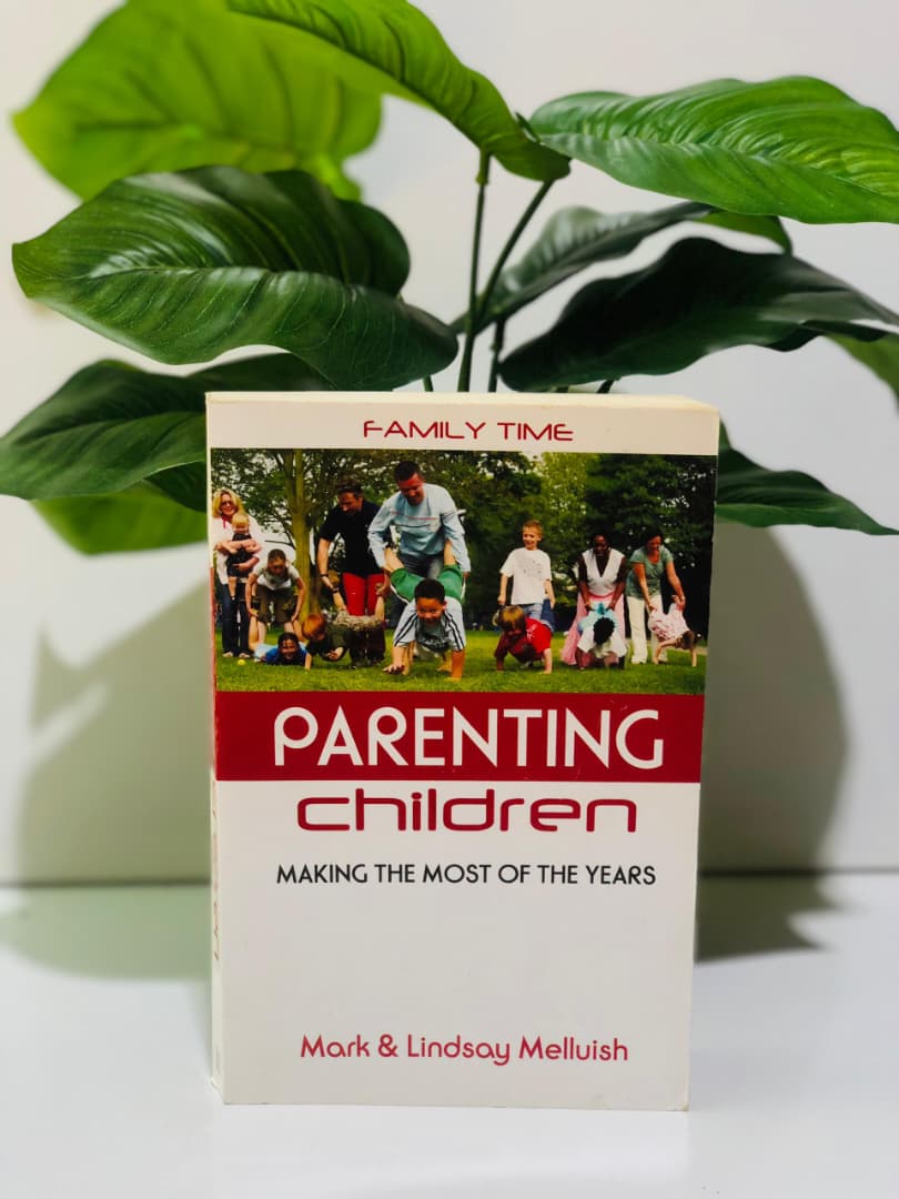 Parenting Children: Making the most of the years